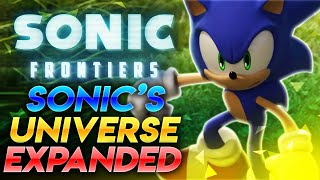 Sonic Frontiers to EXPAND Sonic's Universe!