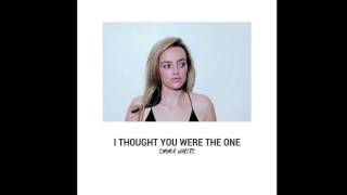 I Thought You Were The One (Audio)