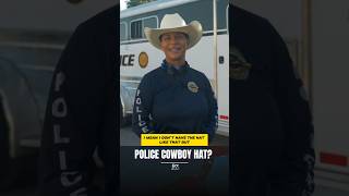 Police Cowboy Hat?