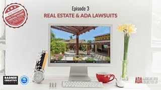 ADA Compliant Virtual Tours - Ep 3 - Real Estate & ADA Lawsuits