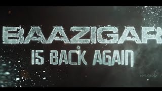 Baazigar 2 | Official trailer | Sharukh Khan