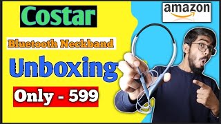 Costar Meteband Bluetooth Neckband Unboxing & Honest Review 😎