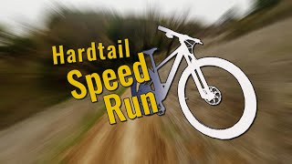 Hardtail Speed Run