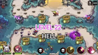 Kingdom war: TD offline games Level 22 Hell difficulty 3 stars lost in mylathin gameplay