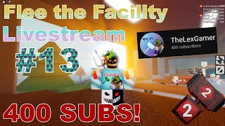 FTF Gameplay Livestream #13 - 400 SUBS!