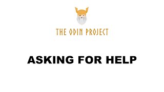 Asking For Help - Foundations - The Odin Project