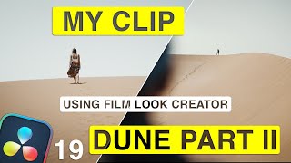 I Re-Created The Dune Part II Look With The New Film Look Creator In DaVinci Resolve 19