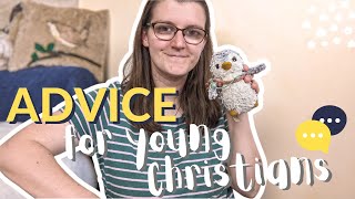 Advice for Christian teens and young adults - Tips for young Christians