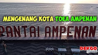 KOTA TUA AMPENAN, DESTINASI WISATA SEJARAH DI MATARAM - NTB