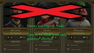 Civ 6: Why you should value Governors differently with Heroes and Legends Mode