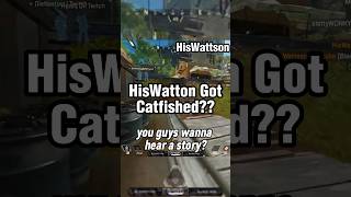 HisWattson Got CATFISHEDD??? #apexlegends #apexlegendsclips #gaming #trending #shorts