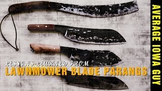 Lessons Learned from Lawnmower Blade Parangs