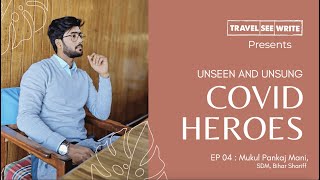 COVID Heroes India | Government Servant saving lives in Bihar | Black marketing | Vaccination