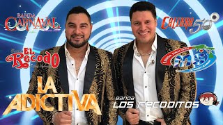 BANDA MS, BANDA EL RECODO, CALIBRE 50, LA ADICTIVA, CARNAVAL, RECODITOS MIX BANDAS ROMANTICAS 2024