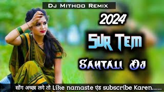 Sur Tem Paromena🍃New Santali Video Song 2024🍃ft-J Murmu 🍃Santali Dj 🍃Instagram Viral Song 2024🍃