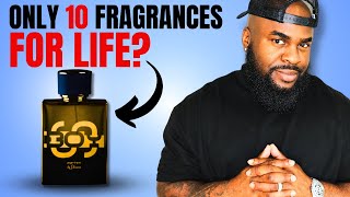 Only 10 Fragrances For Life (Real Life Challenge)