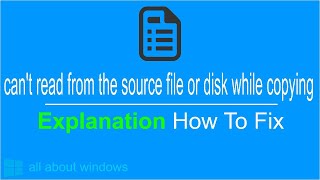 “Can’t Read From the   Source File or Disk” Explanation How To Fix.