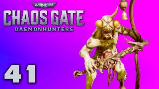 Our New Paladin in Action - Warhammer 40K Chaos Gate Daemonhunters Let's Play Part 41