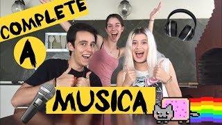 DESAFIO COMPLETE A MÚSICA (ft. Isadora & Hilda)