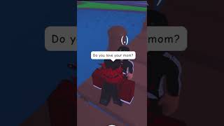 Do You Love Your Mom? 🥹 #roblox #robloxshorts #shorts