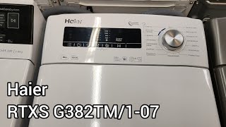 Обзор стиральной машины Haier RTXS G382TM/1-07 8kg