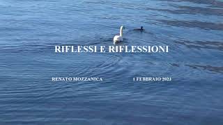 RIFLESSI E RIFLESSIONI