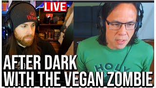 After Dark LIVE Friday w Ryan of Happy Healthy Vegan