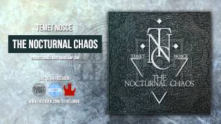 The Nocturnal Chaos - Temet Nosce