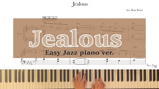 Jealous /By.Labrinth /Arr. @hanspiano2020 /Easyjazzver./ Freetranscription/무료악보