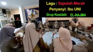 KOSIDAH EL-NAJMA || LAGU SAJADAH MERAH