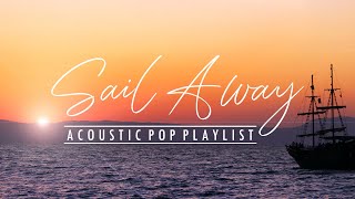 Sail Away - Chill acoustic pop songs | Best of Sture Zetterberg (feat. Red Revision)