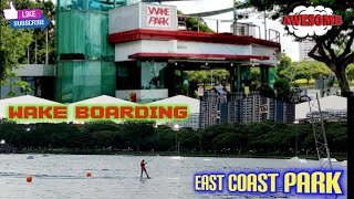 WAKE BOARDING @EAST COAST PARK SG..