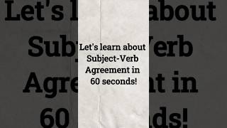 Subject-Verb Agreement - Quick Grammar Lesson #englishlanguage #learnenglish #englishgrammar