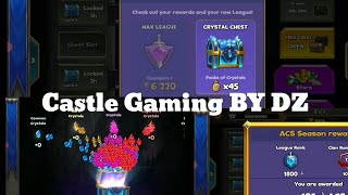 Castle Crush -- Season ACS Rewards 🏆@castlegamingbydz 🙏🙏 New Season Gameplay 😱😱