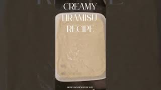 Creamy Tiramisu Recipe With NO BAKE.