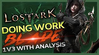 Lost Ark Blade 1v3 w/ Postgame Analysis on How To Engage Blade