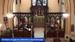 St. Peter's Anglican Cathedral, Charlottetown PEI - Sunday Sept. 10, 2023