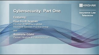 Hinshaw Insurance Law TV | Ep 11 | Cybersecurity Part 1: Data Breach Notification