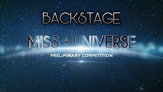 Backstage !! 69th Miss Universe Preliminary Competition |  Miss Universe 2020