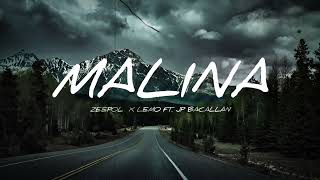 MALINA (lyrics) - Zeepol x Lemo ft. JP Bacallan