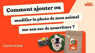 Comment ajouter ou modifier la photo de mon animal sur son sac de nourriture ?