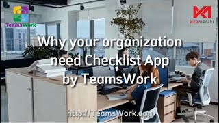 Why your organization need Checklist App by TeamsWork   Short Version