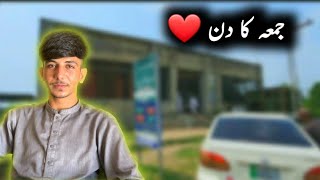 Jumma Day Vlog |Make Rice |Travel Vlog |DullarShareef |#dailyVlog #HamoonKashmiri