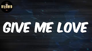 Ally Jordan - (Lyrics) Give Me Love