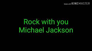 Rock With You - Michael Jackson Lyrics