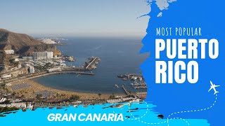 🏖️ TOP Reasons Puerto Rico Gran Canaria is the Ultimate Vacation Spot