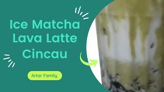 Cara Membuat Ice Matcha Lava Latte Cincau | Minuman Matcha Ala Cafe | Minuma Cafe Mudah dan Murah