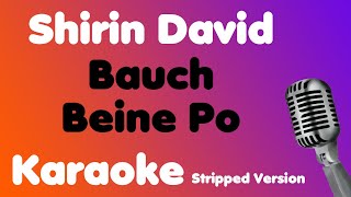 Shirin David • Bauch Beine Po • Karaoke (Stripped Version)