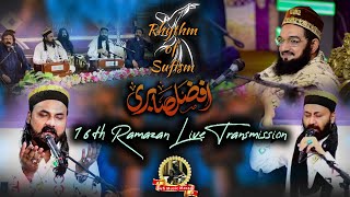 16th Ramazan Live Transmission by Afzal Sabri Qawwal.Part 1