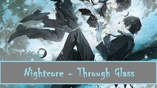 「Nightcore」Stone Sour - Through Glass